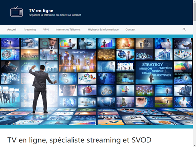 TV en ligne, spécialiste streaming et SVOD